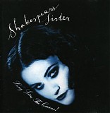 Shakespear's Sister - Long Live The Queens!