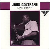 John Coltrane - Like Sonny