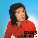 Kirka - Kirkan parhaita