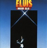 Elvis Presley - Moody Blue