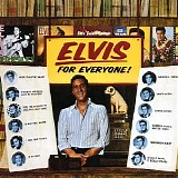 Elvis Presley - Elvis For Everyone!
