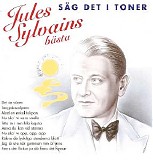 BÃ©la Sanders Orkester - Jules Sylvains BÃ¤sta