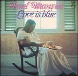 Paul Mauriat - Love is blue