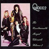 Queen - The Unobtainable Royal Chronicle Volume 2