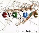 Erasure - I Love Saturday Remixes