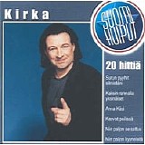 Kirka - Suomi Huiput 20 HittiÃ¤