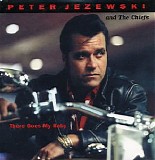 Peter Jezewski & The Chiefs - There Goes My Baby