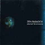 Zen Paradox - Eternal Brainwave