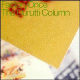 The Durutti Column - The Return of the Durutti Column