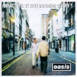 Oasis - (What's the Story) Morning Glory-