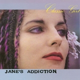 Jane's Addiction - Classic Girl