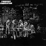 Fairport Convention - What We Did On Our Holidays