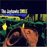 The Jayhawks - Smile