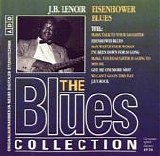 J.B. Lenoir - Eisenhower Blues (The Blues Collection Disc 34)