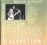 Magic Sam - All Your Love - The Blues Collection 21