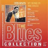 Otis Spann - My Home In The Delta - The Blues Collection 32