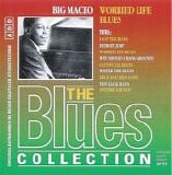 Big Maceo - Worried Life Blues - The Blues Collection 38
