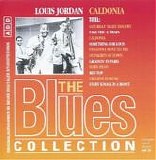 Louis Jordan - Caldonia - The Blues Collection 28