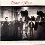 Deacon Blue - When The World Knows Your Name