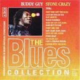 Buddy Guy - Stone Crazy - The Blues Collection 4