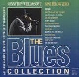 Sonny Boy Williamson II - Nine Below Zero - The Blues Collection 10