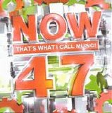 Various artists - Now That's What I Call Music! Vol.47