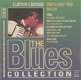 Clifton Chenier - Frenchin' The Blues