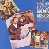 The Mamas and the Papas - Golden Greats