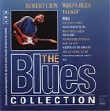 Robert Cray - Who's Been Talkin' - The Blues Collection 25