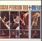 Peterson, Oscar Trio & Clark Terry - Oscar Peterson Trio + One, Clark Terry