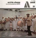 Archie Shepp - Live At The Panafrican Festival