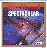 Glenn Miller Orchestra And Benny Goodman - Big Band Spectacular Vol. 1