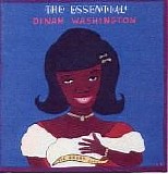 Dinah Washington - The Essential Dinah Washington