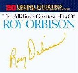 Roy Orbison - The All-Time Greatest Hits