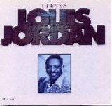 Louis Jordan - The Best Of Louis Jordan