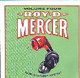 Roy D. Mercer - How Big'a Boy Are Ya? Vol. 4