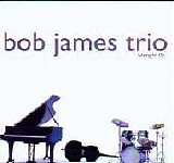 Bob James - Straight Up