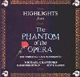 Soundtrack - Highlights From The Phantom Of The Opera
