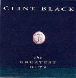Clint Black - The Greatest Hits