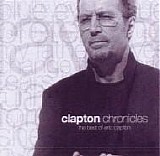 Eric Clapton - Clapton Chronicles