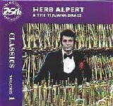 Herb Alpert And The Tijuana Brass - Classics Volume 1