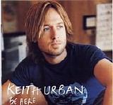 Keith Urban - Be Here