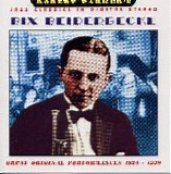 Bix Beiderbecke - Great Original Performances 1924 - 1930