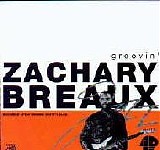 Zachary Breaux - Groovin'