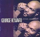 George Howard - Attitude Adjustment