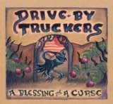 Drive-By Truckers - A Blessing And A Curse