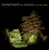 Department Of Eagles - In Ear Park