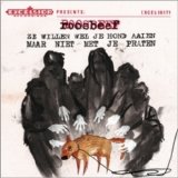 Roosbeef - Ze Willen Wel Je Hond Aaien, Maar Niet Met Je Praten