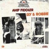 Amp Fiddler Sly & Robbie - Inspiration Information