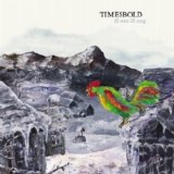 Timesbold - Ill Seen Ill Sung